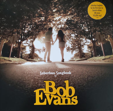 Bob Evans (2) : Suburban Songbook (LP, Album, RSD, RE, Tra)