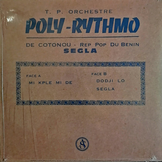 T. P. Orchestre Poly-Rythmo De Cotonou - Rep Pop Du Benin* : Segla (LP, Album, RE, RM)