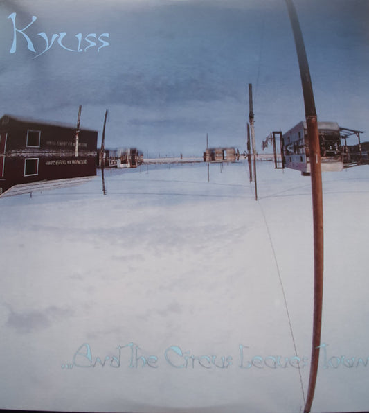 Kyuss : ...And The Circus Leaves Town (LP, Album, RE)