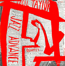 Load image into Gallery viewer, Cecil Taylor Quartet* : Jazz Advance (LP, Album, RE)
