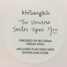 Load image into Gallery viewer, Khruangbin : The Universe Smiles Upon You (LP, Album, RE, RP, Vir)
