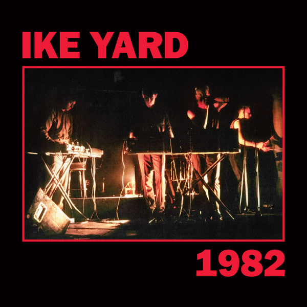 Ike Yard : 1982 (LP)