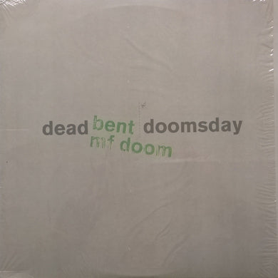 MF Doom : Dead Bent / Doomsday (12