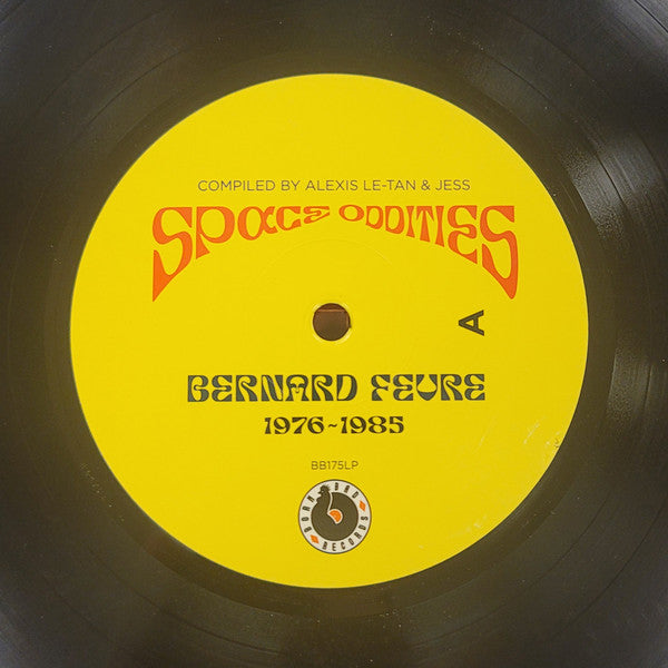 Bernard Fevre : Space Oddities 1976-1985 (LP, Album, Comp)