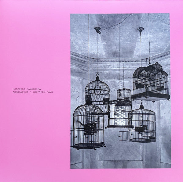 Motohiro Kawashima : Acrobatizm / Prepared Wave (LP, Album, Pin + LP, Album, Pin)