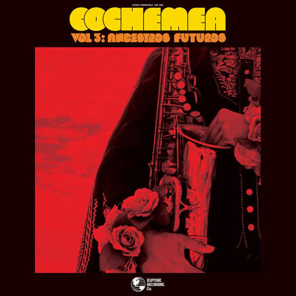 Cochemea* : Vol 3: Ancestros Futuros (LP, Album)