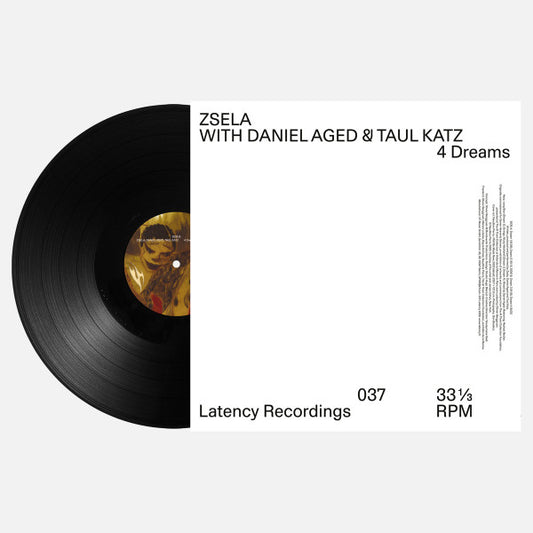 Zsela, Daniel Aged, Taul Katz : 4 Dreams (12", EP)