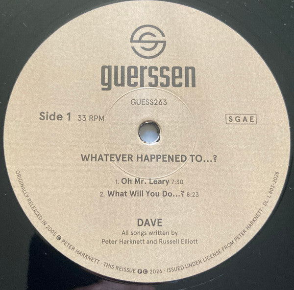 Dave (325) : Whatever Happened To…? (LP, Album, Ltd, RE, RM)