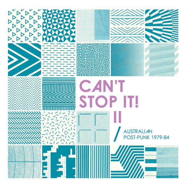 Various : Can't Stop It! II: Australian Post-Punk 1979-84 (Deluxe Edition) (2xLP, Album, Comp, Dlx)