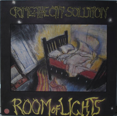 Crime + The City Solution* : Room Of Lights (LP, Album)