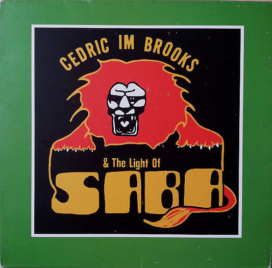 Cedric Im Brooks* & The Light Of Saba : The Magical Light Of Saba (2xLP, Comp)