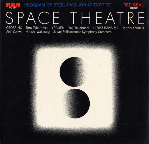 Toru Takemitsu / Yuji Takahashi / Iannis Xenakis : Space Theatre (LP, RE)