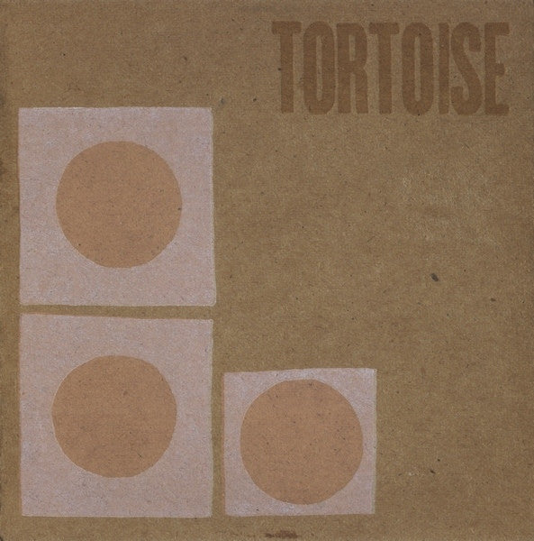 Tortoise : Tortoise (LP, Album, Ltd, RP, Bro)