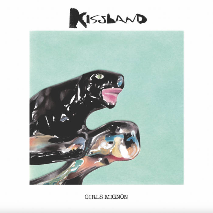 KISSLAND - GIRLS MIGNON 7"