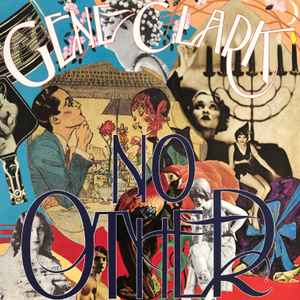 Gene Clark - No Other (LP, Album, RE)