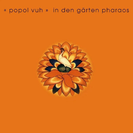 Popol Vuh - In Der Garten Pharaos (preorder)