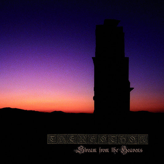 Thergothon - Stream From The Heavens (preorder)