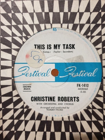 Christine Roberts (2) : This Is My Task (7", Single)