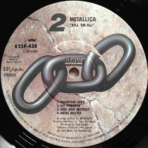 Metallica = メタリカ* : Kill 'Em All = 血染めの鉄鎚（ハンマー） (LP, Album)
