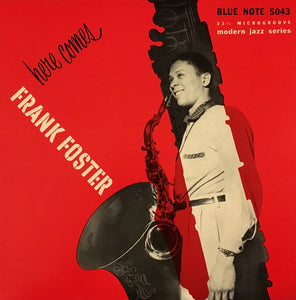 The Frank Foster Quintet : Here Comes Frank Foster (LP, Album, Mono, RE)