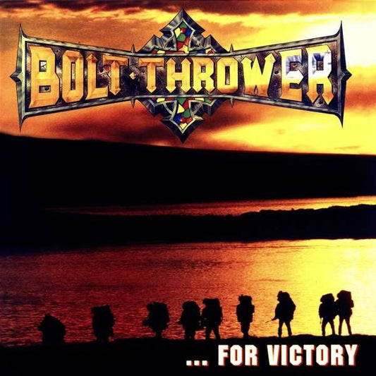 Bolt Thrower : ... For Victory (LP, Album, RE, RM)