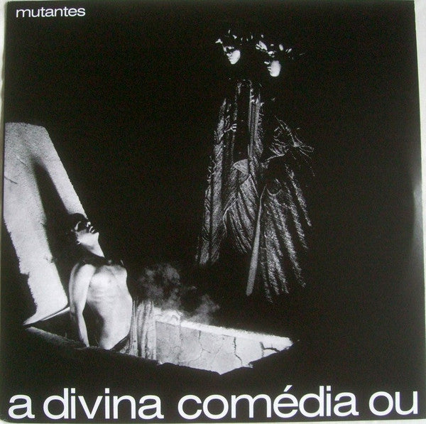 Mutantes* : A Divina Comédia Ou Ando Meio Desligado (LP, Album, RE)