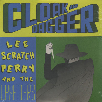 Lee Scratch Perry And The Upsetters* : Cloak And Dagger (LP, Album, RE)
