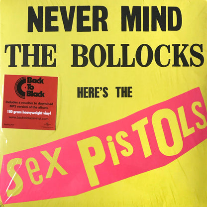 Sex Pistols : Never Mind The Bollocks Here's The Sex Pistols (LP, Album, RE, RP, 180)