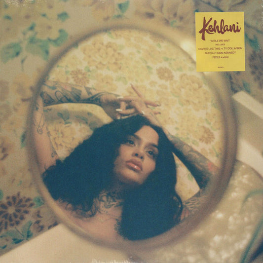 Kehlani : While We Wait (12", Mixtape)