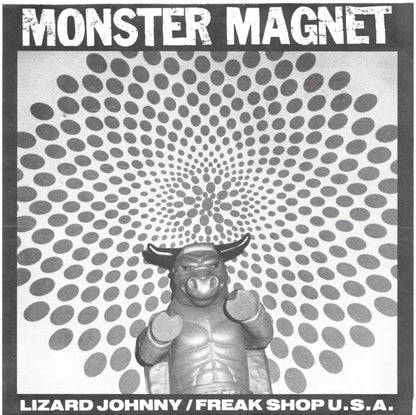 Monster Magnet : Lizard Johnny (7", Single)