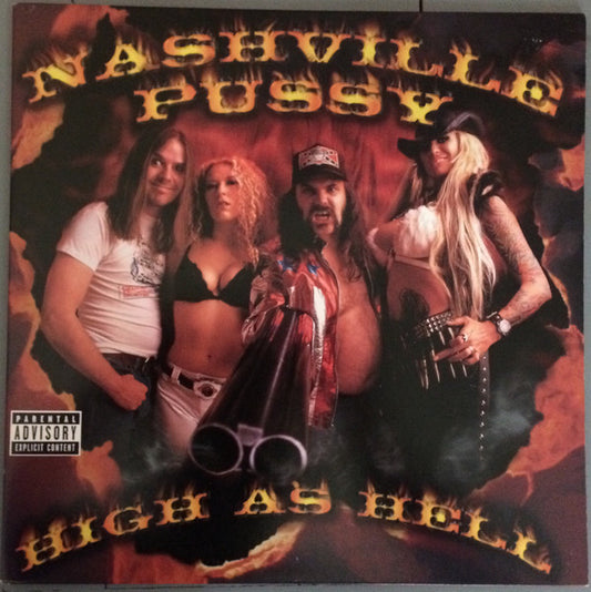 Nashville Pussy : High As Hell (LP, Album)