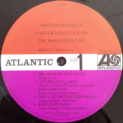 Aretha Franklin : I Never Loved A Man The Way I Love You (LP, Album, Mono, RE, 180)