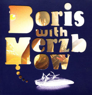 Boris (3) With Merzbow : Rock Dream (3xLP, Album, Ltd, Ora)