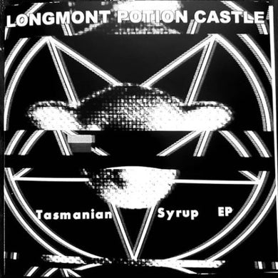 Longmont Potion Castle : Tasmanian Syrup EP (7
