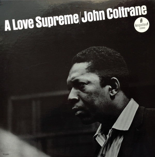 John Coltrane = ジョン・コルトレーン* : A Love Supreme = 至上の愛 (LP, Album, RE, Gat)