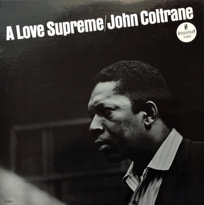 John Coltrane = ジョン・コルトレーン* : A Love Supreme = 至上の愛 (LP, Album, RE, Gat)