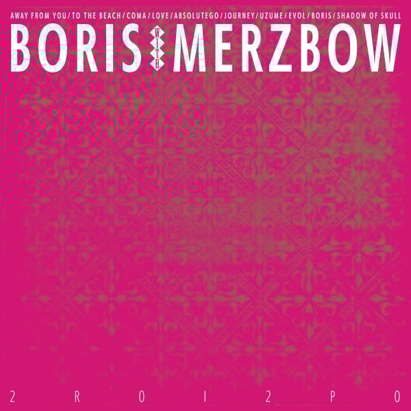 Boris (3) With Merzbow : 2R0I2P0 (2xLP, Album, Mag)