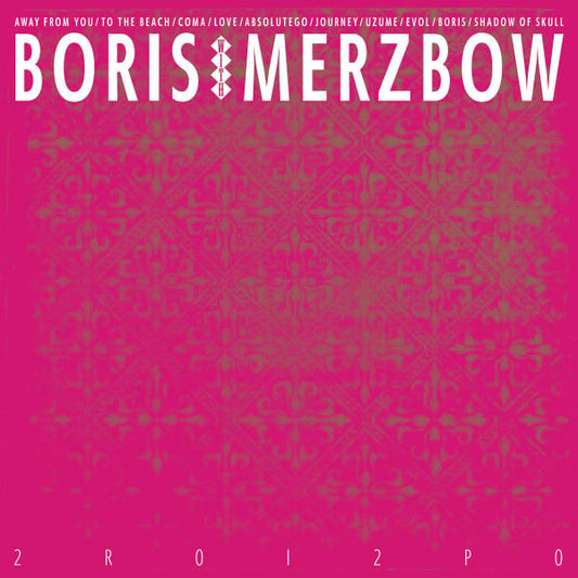 Boris (3) With Merzbow : 2R0I2P0 (2xLP, Album, Mag)