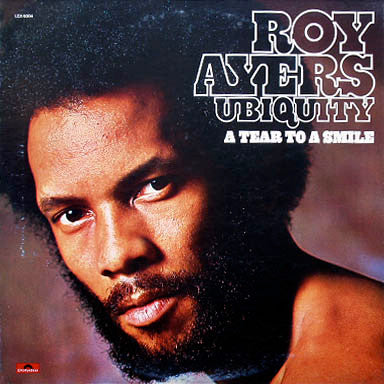 Roy Ayers Ubiquity : A Tear To A Smile (LP, Album, RE)