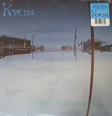Kyuss : ...And The Circus Leaves Town (LP, Album, RE)
