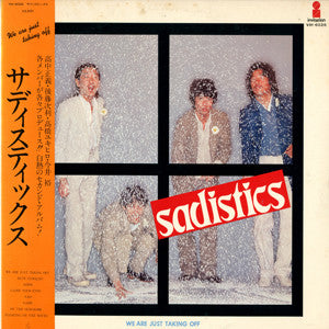 Sadistics : We Are Just Taking Off (LP, Album)
