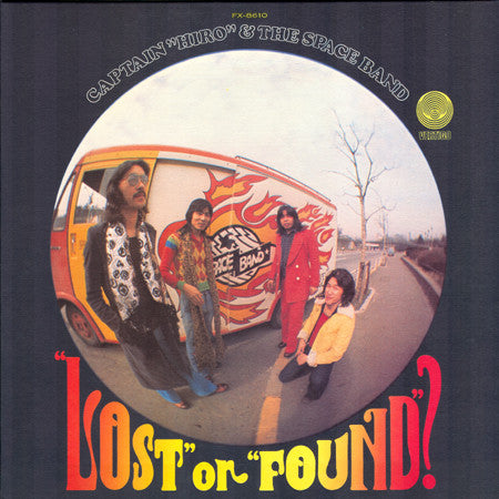 Captain "Hiro" & The Space Band : "Lost" Or "Found"? (LP, Album)