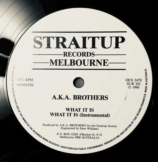 AKA Brothers : What It Is (12")