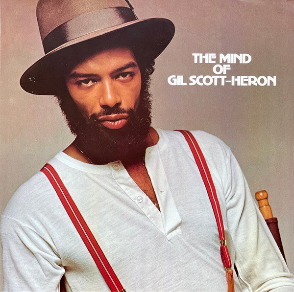 Gil Scott-Heron : The Mind Of Gil Scott-Heron (LP, Album, Hub)