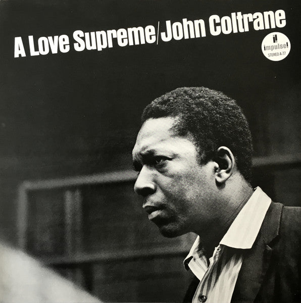 John Coltrane : A Love Supreme (LP, Album, RE, Gat)