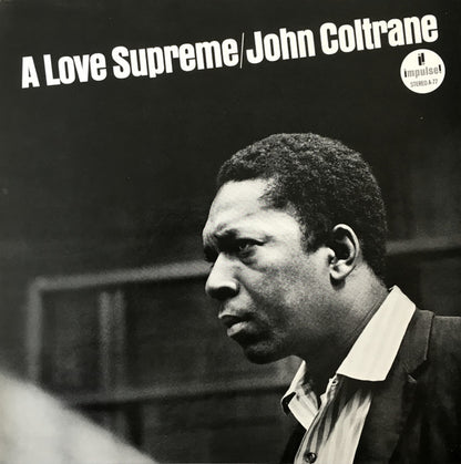 John Coltrane : A Love Supreme (LP, Album, RE, Gat)