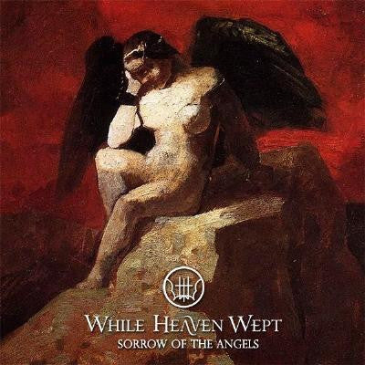 While Heaven Wept : Sorrow Of The Angels (LP, Album, RE)