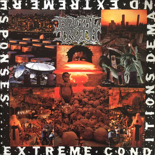 Brutal Truth : Extreme Conditions Demand Extreme Responses (LP, Album, RE, RM)