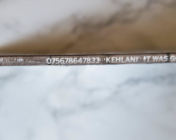 Kehlani : It Was Good Until It Wasn't (LP, RP, GZ )