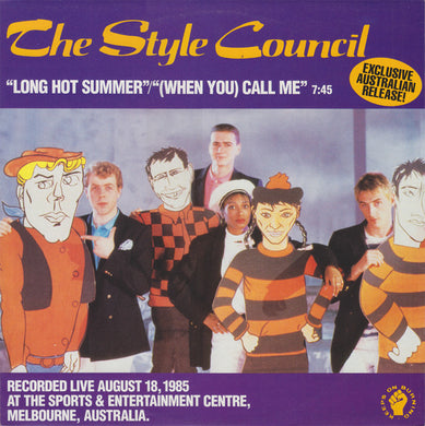 The Style Council : Long Hot Summer/(When You) Call Me (12